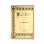 Pagliacci (Ruggero Leoncavallo) – Libretto d’opera
