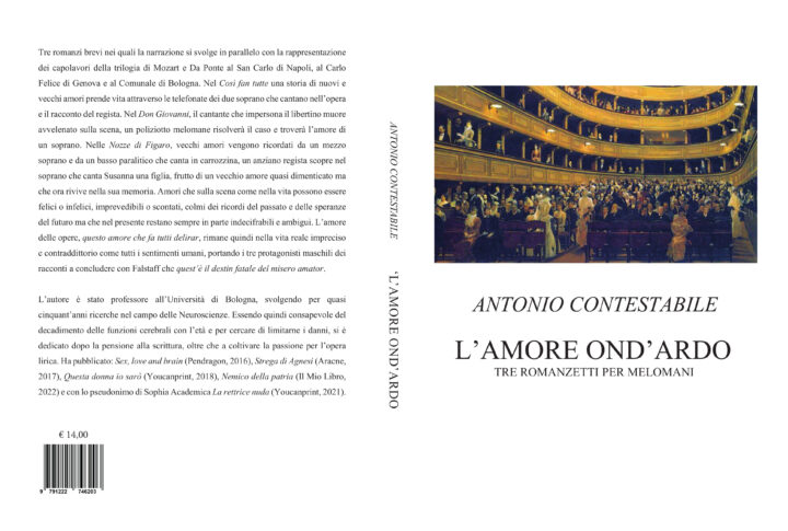 copertina del libro di antonio contestabile, L'amore ond'ardo, 3 romanzetti per melomani